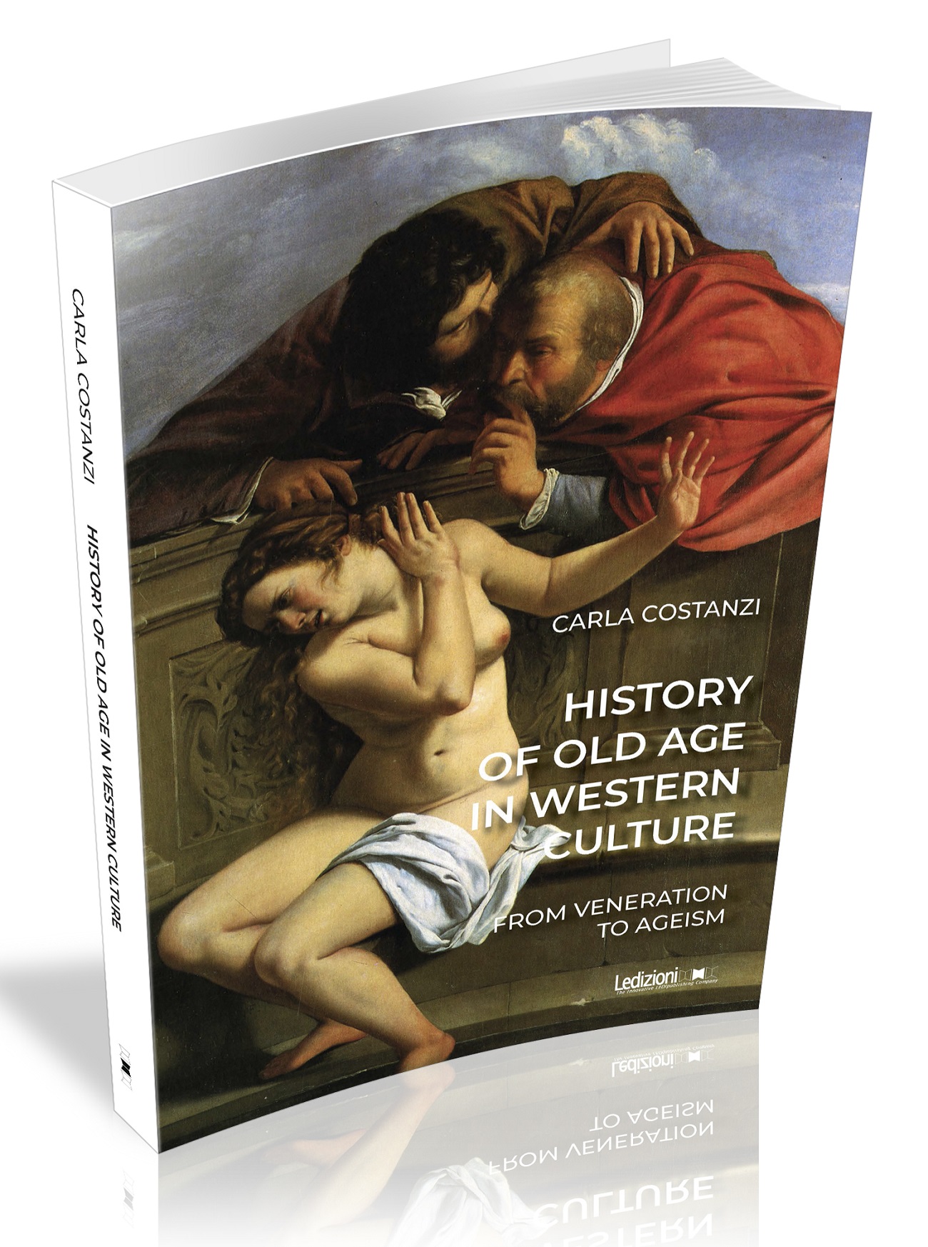 HISTORY OF OLD AGE IN WESTERN CULTURE